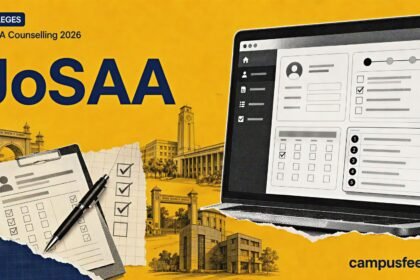 JoSAA Counselling 2026 registration and choice filling for IIT NIT IIIT and GFTI seats