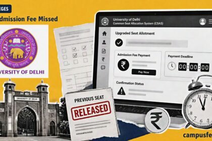 University of Delhi CSAS portal and payment deadline clock illustrating DU Admission Fee Missed consequences after an upgraded seat allotment