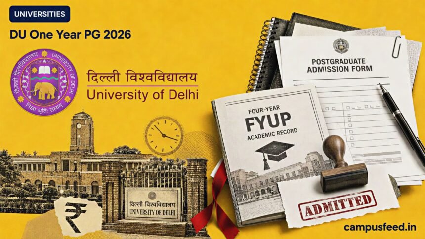 University of Delhi admission document collage for DU One Year PG 2026, with official DU logo, merit forms and UGCF 2022 academic records