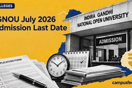 IGNOU July 2026 Admission Last Date visual with official IGNOU identity, admission office signage and application documents highlighting the extended admission cycle