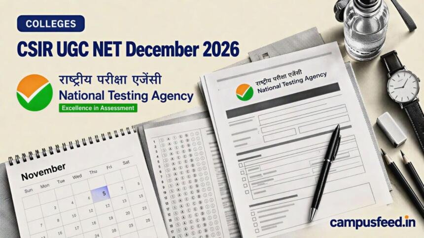 CSIR UGC NET December 2026 registration illustrated with an NTA examination application form, calendar, official emblem and deadline-related stationery